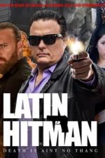Watch Latin Hitman 123movies