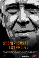 Watch Stanislavsky. Lust for life 123movies