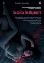 Watch La caída de Alejandra 123movies