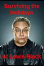Watch Surviving the Holiday with Lewis Black 123movies
