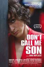 Watch Don\'t Call Me Son 123movies