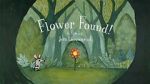 Watch Flower Found! (Short 2018) 123movies