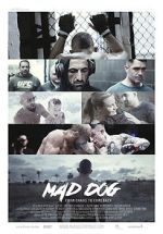 Watch Mad Dog - From Chaos to Comeback 123movies
