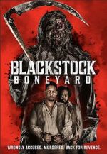 Watch Blackstock Boneyard 123movies
