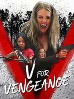 Watch V for Vengeance 123movies