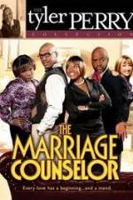 Watch The Marriage Counselor (The Play) 123movies