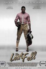Watch The Last Fall 123movies