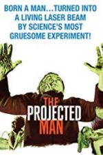 Watch The Projected Man 123movies