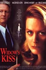 Watch Widow\'s Kiss 123movies