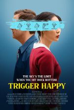 Watch Trigger Happy 123movies
