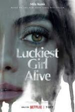 Watch Luckiest Girl Alive 123movies