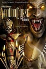 Watch VooDoo Curse: The Giddeh 123movies