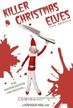 Watch Killer Christmas Elves 123movies