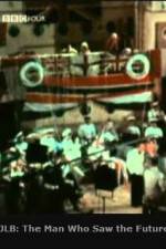 Watch JLB The Man Who Saw the Future 123movies