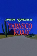 Watch Tabasco Road 123movies