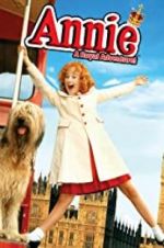 Watch Annie: A Royal Adventure! 123movies
