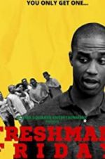 Watch Freshman Friday 123movies