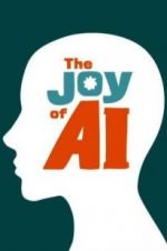 Watch The Joy of AI 123movies