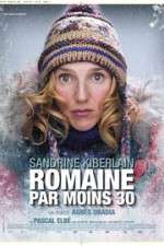 Watch Romaine 30° Below 123movies