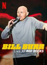 Watch Bill Burr: Live at Red Rocks (TV Special 2022) 123movies