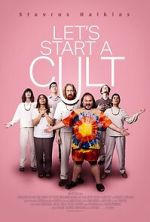 Watch Let\'s Start a Cult 123movies