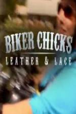 Watch Biker Chicks: Leather & Lace 123movies