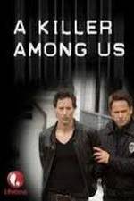 Watch A Killer Among Us 123movies