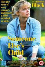 Watch Someone Else's Child 123movies