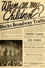 Watch Where Are My Children? 123movies