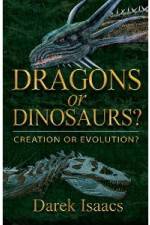 Watch Dragons Or Dinosaurs: Creation Or Evolution 123movies