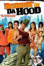 Watch Robbin' in da Hood 123movies