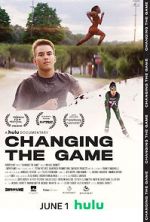 Watch Changing the Game 123movies