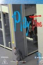 Watch Play Time 123movies