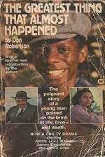Watch The Greatest Thing That Almost Happened 123movies