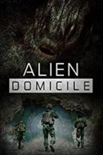 Watch Alien Domicile 123movies