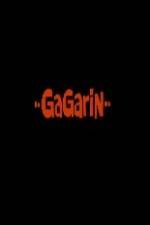 Watch Gagarin 123movies