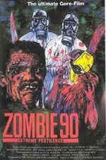 Watch Zombie \'90: Extreme Pestilence 123movies