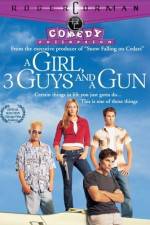 Watch A Girl Three Guys and a Gun 123movies