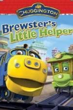 Watch Chuggington: Brewster's Little Helper 123movies