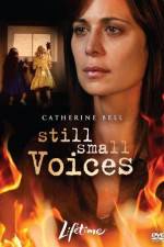 Watch Still Small Voices 123movies