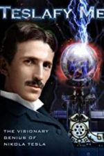 Watch Teslafy Me 123movies