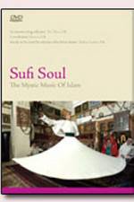 Watch Sufi Soul The Mystic Music of Islam 123movies