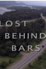 Watch Lost Behind Bars 123movies