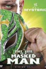 Watch WWE: Rey Mysterio - The Life of a Masked Man 123movies