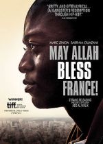 Watch May Allah Bless France! 123movies