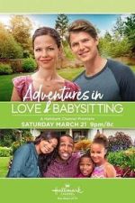 Watch Adventures in Love & Babysitting 123movies