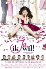 Watch Ja, ik wil! 123movies