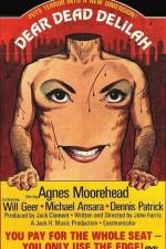 Watch Dear Dead Delilah 123movies