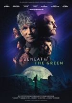 Watch Beneath the Green 123movies