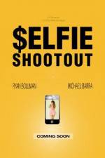 Watch $elfie Shootout 123movies